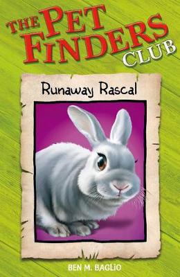 Pet Finders Club: 9: Runaway Rascal