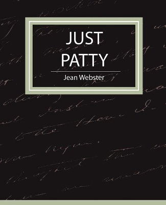 Just Patty - Jean Webster
