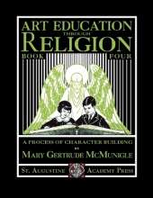 Art Education Through Religion: Book Four