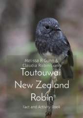Toutouwai New Zealand Robin: Fact & activity book