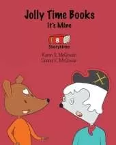 Jolly Time Books: It's Mine