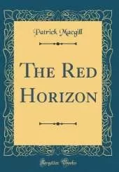 The Red Horizon (Classic Reprint)