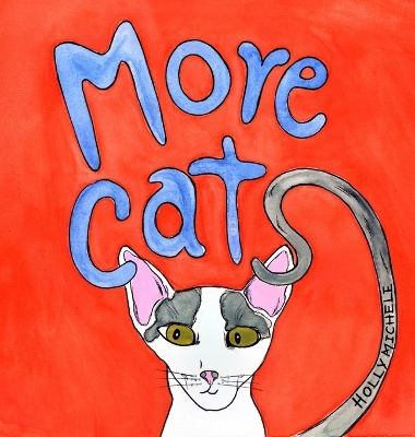 More Cats: Fun Cat Story With Cat Facts