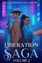 Liberation Saga (Volume 2): A Teen and YA Post-Apocalyptic Fiction