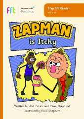 Zapman is Itchy!