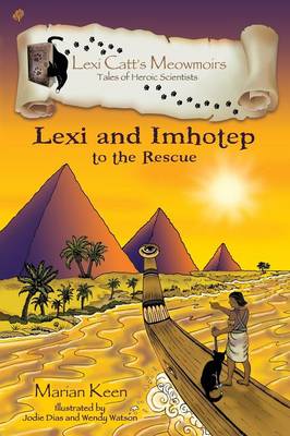 Lexi and Imhotep: To the Rescue