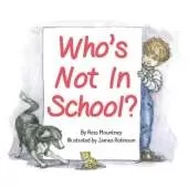 Who's Not in School?