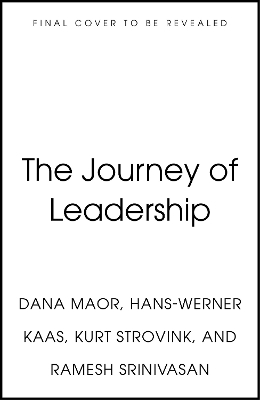 The Journey of Leadership: How CEOs Learn to Lead from the Inside Out