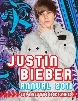 Justin Bieber Unauthorized Annual