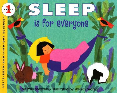 Sleep is for Everyone