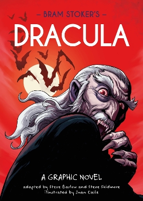 Classics in Graphics: Bram Stoker's Dracula: A Graphic Novel