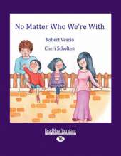 No Matter Who We're With