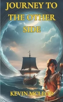 Journey to the Other Side: The Viking's Apprentice 3