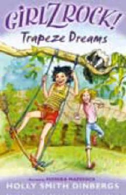 Girlz Rock 27: Trapeze Dreams