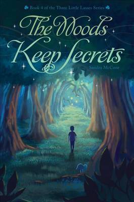 Woods Keep Secrets