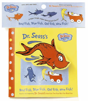 Red Fish, Blue Fish, Old Fish, New Fish!: Deluxe Bath Book