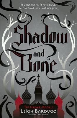 Shadow and Bone: Book 1