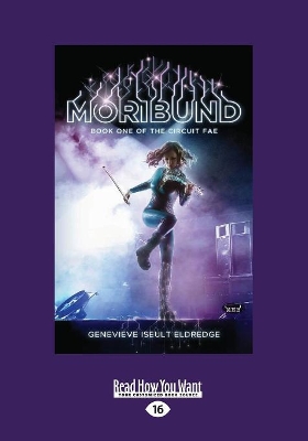 Moribund (Circuit Fae #1)