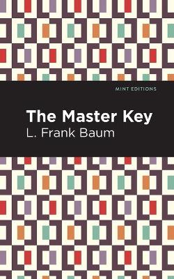 The Master Key: An Electric Fairy Tale