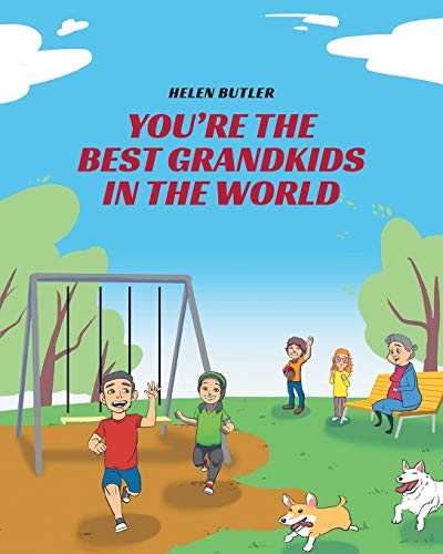 You're the Best Grandkids in the World