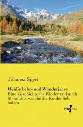 Heidis Lehr- Und Wanderjahre