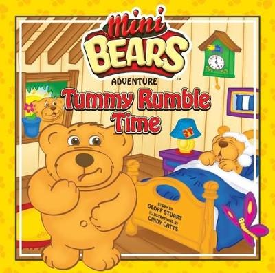 Tummy Rumble Time: Mini Bears