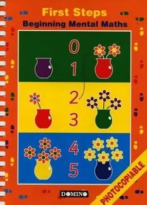 First Steps: Beginning Mental Maths