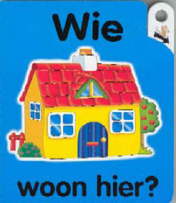Wie Woon Hier?