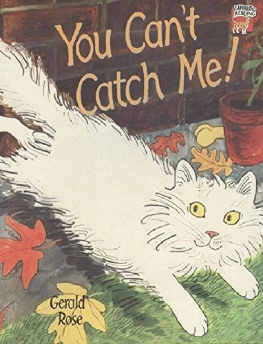 You Can't Catch Me: Cambridge Reading Level 3