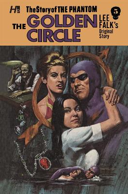 The Phantom: The Complete Avon Novels: Volume #5 The Golden Circle