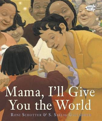 Mama, I'll Give You The World