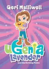 Ugenia Lavender and the Burning Pants