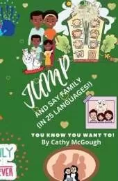 Jump and Say Family! Book 38: (In 25 Languages!)