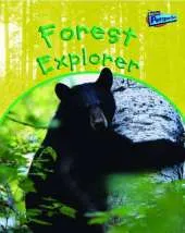 Raintree Perspectives: Habitat Explorer - Forest Explorer