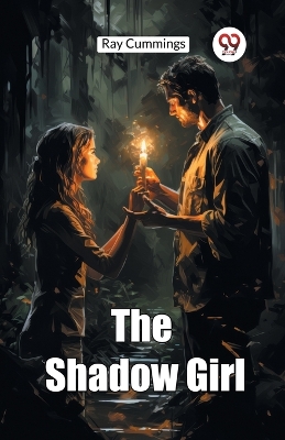 The Shadow Girl (Edition2024)