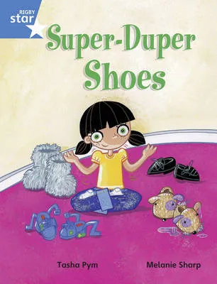 Rigby Star Guided Year 1/P2 Blue Level: Super Duper Shoes (6 Pack) Framework Edition