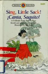 Sing, Little Sack!: Canta, Saquito! : a Folktale from Puerto Rico