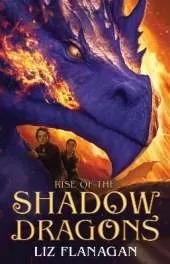 Rise of the Shadow Dragons