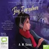 Boy, Everywhere