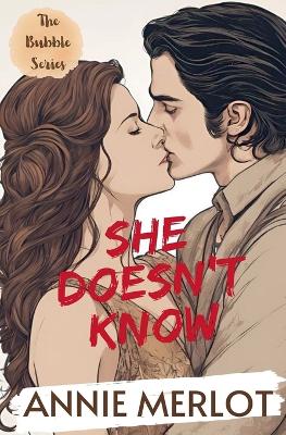 She Doesn't Know