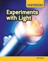 Experiments with Light: Light Energy