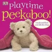 Playtime Peekaboo!: Touch-and-Feel and Lift-the-Flap