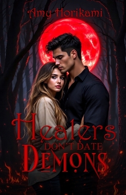 Healers Don't Date Demons (Book 7 Camp Spellbound)