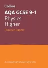 AQA GCSE 9-1 Physics Higher Practice Papers: Ideal for the 2026 and 2027 Exams