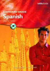 Standard Grade Spanish Course Notes