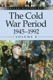 The Cold War Period 1945-1992