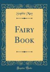 Fairy Book (Classic Reprint)