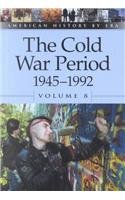 The Cold War Period 1945-1992