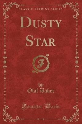 Dusty Star (Classic Reprint)