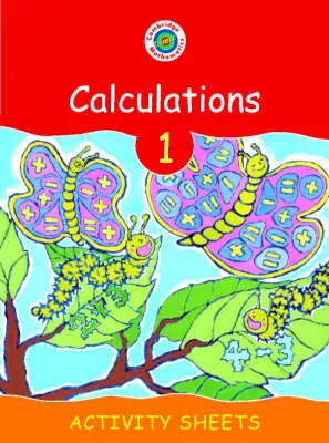 Cambridge Mathematics Direct 1 Calculations Activity Sheets
